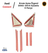 Ford Connect Uyumlu Krom Ayna Üçgeni 6 Parça 2002-2014 Paslanmaz Çelik thumbnail 5