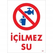 İçilmez Su Uyarı Levhası 25x35 KOD:407 - 1
