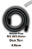 Karcher Puzzi 8/1 10/1 Koltuk Yıkama Makinelerine Uyumlu Çelik Telli Vakum Hortumu - 2