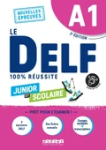Le DELF Junior et Scolaire A1 100% Réussite - 2. Ausgabe : didierfle.app édition 2022-2023 thumbnail 1