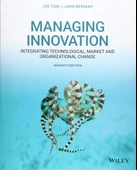 Managing Innovation: Integrating Technological, Market and Organizational Change 7th Edition Tidd Bessant thumbnail 1