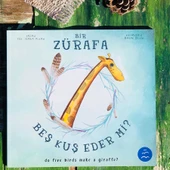 BİR ZÜRAFA BEŞ KUŞ EDER Mİ? SERT KAPAK thumbnail 2