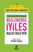 Beslenerek İyileş - 1