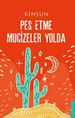 Pes Etme Mucizeler Yolda - 1