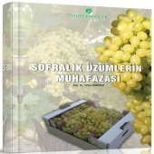 Sofralık Üzümlerin Muhafazası Kitabı - 1