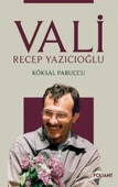 Vali - Recep Yazıcıoğlu - 1