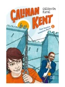 Çalınan Kent - Gülsevin Kıral - 1
