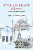 İstanbul’da Birlikte Yaşamak - 1