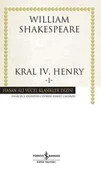 Kral IV. Henry -I - Hasan Ali Yücel Klasikleri - 1