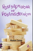 Post-Yapısalcılık ve Postmodernizm - 1