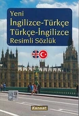 Yeni İngilizce-Türkçe / Türkçe-İngilizce Resimli Sözlük - 1