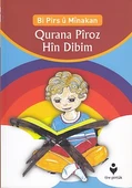 Bi Pirs u Minakan - Qurana Piroz Hin Dibim (Kürtçe) - 1