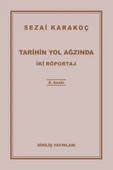 Tarihin Yol Ağzında - 1