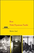 Kısa Türk Tiyatrosu Tarihi - 1
