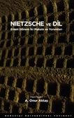 Nietzsche ve Dil - Erken Dönem İki Makale ve Yorumları - 1