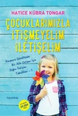 Çocuklarımızla İtişmeyelim İletişelim - 1