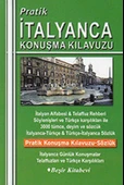 Pratik İtalyanca Konuşma Kılavuzu - 1