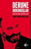 Derune Dokunuşlar - Sistemin Şifreleri - 1
