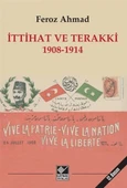 İttihat ve Terakki 1908-1914 - 1