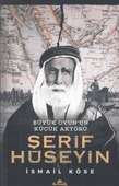 Büyük Oyun'un Küçük Aktörü -Şerif Hüseyin - 1