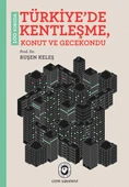 100 Soruda Türkiyede Kentleşme, Konut ve Gecekondu - 1