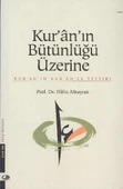 Kur-An In Bütünlüğü Üzerine - 1