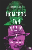 Homeros'tan Nazım'a Şiir ve Felsefe - 1