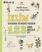 İklim Hakkında Bilmeniz Gereken 123 Süper Akıllıca Şey - 1