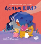 Acaba Kim Peygamberimin Sevimli Dostları - 1