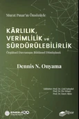 Kârlılık, Verimlilik ve Sürdürülebilirlik – Örgütsel Davranışın Bütünsel Dönüşümü - 1