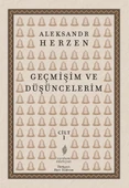 Geçmişim ve Düşüncelerim Cilt 1 - 1