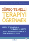 Süreç – Temelli Terapiyi Öğrenmek - 1
