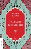 Yalnızsın Koç Yiğidim - 1