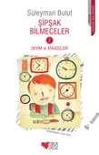 Şipşak Bilmeceler 2 / Deyim ve Atasözleri - 1