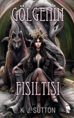 Gölgenin Fısıltısı - 1