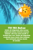 Tto Trx El,ayak, Koltuk Altı Terleme Önleyici Roll-on 45 ml (ÇAY AĞACI YAĞI / TEA TREE OIL) thumbnail 3