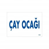 Çay Ocağı Uyarı Levhası 17,5x25 KOD:1658 - 1