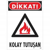 Dikkat Kolay Tutuşan Uyarı Levhası 25x35 KOD:857 - 1