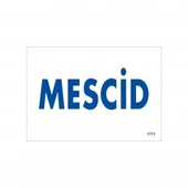 Mescid Uyarı Levhası 17,5x25 KOD:1771 - 1