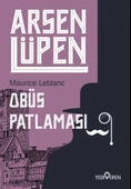 Arsen Lüpen - Obüs Patlaması - 1