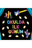 OKULDA İLK GÜNÜM PANO SÜSÜ - 1