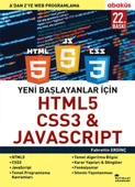 Yeni Başlayanlar İçin HTML5, CSS3 ve Javascript - A ’Dan Z’Ye Web Programlama - 1