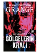 Doğan - Gölgelerin Kralı - Jean-Christophe Grange - 1
