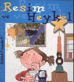 Sanat Nedir? - Resim ve Heykel - 1