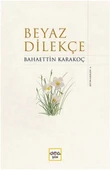 Beyaz Dilekçe (Ciltli) - 1