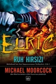 Elric: Ruh Hırsızı - 1