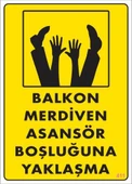 Boşluğa Yaşlaşma Uyarı Levhası 25x35 KOD:411 - 1