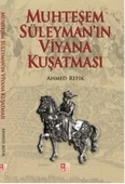Muhteşem Süleyman'ın Viyana Kuşatması - 1