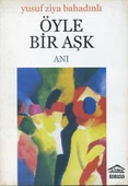 Öyle Bir Aşk - 1