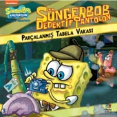 SüngerBob Dedektif Pantolon Parçalanmış Tabela Vakası - 1
